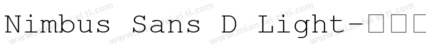 Nimbus Sans D Light字体转换